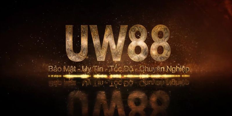 UW88 - Điểm Dừng Chân Lý Tưởng Cho Các Cược Thủ 2024 